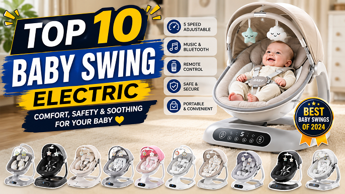 Top 10 baby swing electric