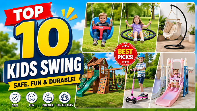 top 10 kids swing